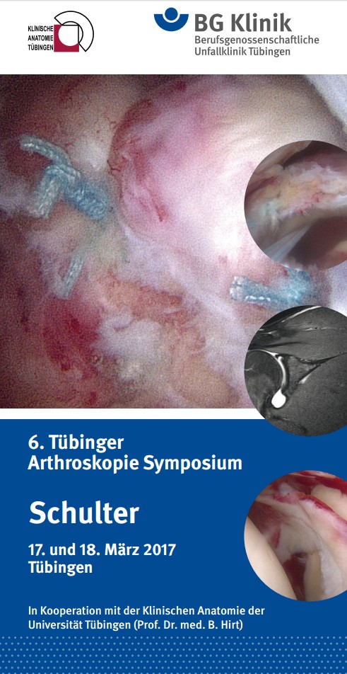 Tübinger Arthroskopie Symposium Schulter 2017